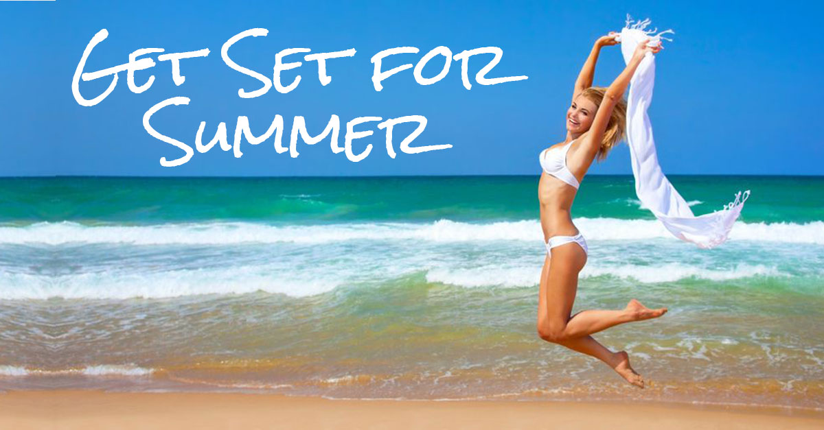Get Ready For Summer